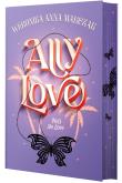 ally love feels no love Tom 1. Autor: Marczak Weronika. Dadada.pl Okładka książki ally love feels no love Tom 1