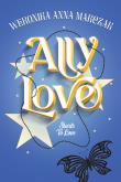 Ally Love Starts to Love. Autor: Weronika Anna Marczak. Dadada.pl Okładka książki Ally Love Starts to Love