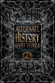 Alternate History Short Stories. Wydawca: Flame Tree Publishing. Dadada.pl Opakowanie Alternate History Short Stories