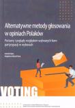 Alternatywne metody głosowania w opiniach Polaków. Autor: Izabela Kapsa, Musiał-Karg Magdalena. Dadada.pl Okładka książki Alternatywne metody głosowania w opiniach Polaków