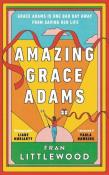 Amazing Grace Adams. Autor: Littlewood Fran. Dadada.pl Okładka książki Amazing Grace Adams