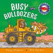 Amazing Machines: Busy Bulldozers. Autor: Tony Mitton. Dadada.pl Okładka książki Amazing Machines: Busy Bulldozers