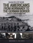 AMERICANS FROM NORMANDY TO THE. Autor: Blades Brooke S.. Dadada.pl Okładka książki AMERICANS FROM NORMANDY TO THE