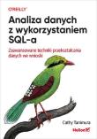 Analiza danych z wykorzystaniem SQL-a.... Autor: Cathy Tanimura. Dadada.pl Okładka książki Analiza danych z wykorzystaniem SQL-a...