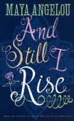 And Still I Rise. Autor: Angelou Maya. Dadada.pl Okładka książki And Still I Rise