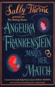 Angelika Frankenstein Makes Her Match. Autor: Sally Thorne. Dadada.pl Okładka książki Angelika Frankenstein Makes Her Match
