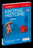 Angielski. Krótkie historie. Short stories from London. Poziom A2-B1. Autor: Opracowanie zbiorowe. Dadada.pl Okładka książki Angielski. Krótkie historie. Short stories from London. Poziom A2-B1