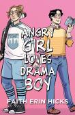 Angry Girl Loves Drama Boy. Autor: Faith Erin Hicks. Dadada.pl Okładka książki Angry Girl Loves Drama Boy