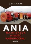 Ania. Największa miłość antropocenu. Autor: G.P.T. CHAT. Dadada.pl Okładka książki Ania. Największa miłość antropocenu