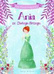 Ania ze Złotego Brzegu. Autor: Montgomery Lucy Maud. Dadada.pl Okładka książki Ania ze Złotego Brzegu