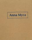 Anna Myca. Teka. Autor: red. Joanna Słodowska. Dadada.pl Okładka książki Anna Myca. Teka