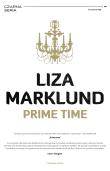Annika Bengtzon Tom 4 Prime Time. Autor: Liza Marklund. Dadada.pl Okładka książki Annika Bengtzon Tom 4 Prime Time