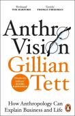 Anthro-Vision. Autor: Tett Gillian. Dadada.pl Okładka książki Anthro-Vision