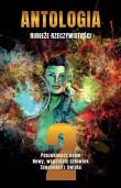Antologia. Rubieże rzeczywistości T.2. Autor:   Praca zbiorowa. Dadada.pl Okładka książki Antologia. Rubieże rzeczywistości T.2