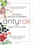 Antyrak. Nowy styl życia. Autor: David Servan-Schreiber. Dadada.pl Okładka książki Antyrak. Nowy styl życia