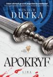Apokryf. Autor: Dutka Wojciech. Dadada.pl Okładka książki Apokryf