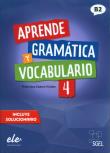 Aprende Gramatica Vocabulario 4. Autor:   Praca zbiorowa. Dadada.pl Okładka książki Aprende Gramatica Vocabulario 4