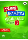 Aprende gramatica y vocabulario 3 B1 ćw.. Autor:   Praca zbiorowa. Dadada.pl Okładka książki Aprende gramatica y vocabulario 3 B1 ćw.