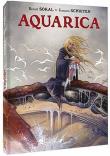Aquarica Wydanie Zbiorcze. Autor: SOKAL BENOIT, SCHUITEN FRANCOI. Dadada.pl Okładka książki Aquarica Wydanie Zbiorcze
