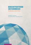 Okładka książki Architektura informacji Badania i praktyka