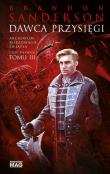 Archiwum Burzowego Światła T.3 Dawca Przysięgi c.1. Autor: Brandon Sanderson. Dadada.pl Okładka książki Archiwum Burzowego Światła T.3 Dawca Przysięgi c.1