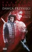 Archiwum Burzowego Światła T.3 Dawca Przysięgi c.2. Autor: Brandon Sanderson. Dadada.pl Okładka książki Archiwum Burzowego Światła T.3 Dawca Przysięgi c.2