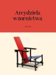 Arcydzieła wzornictwa. Autor: Hodge Susie. Dadada.pl Okładka książki Arcydzieła wzornictwa