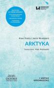 Arktyka. Autor: Dodds Klaus, Woodward Jamie. Dadada.pl Okładka książki Arktyka