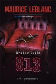 Arsene Lupin: 813. Autor: Dariusz Rekosz Maurice Leblanc. Dadada.pl Okładka książki Arsene Lupin: 813