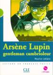 Arsene Lupin gentleman cambrioleur livre+CD. Autor: Leblanc Maurice. Dadada.pl Okładka książki Arsene Lupin gentleman cambrioleur livre+CD