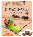 Artur Sawicki opowiada o owadach i pająkach. Autor: Artur Sawicki. Dadada.pl Okładka książki Artur Sawicki opowiada o owadach i pająkach