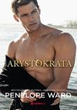 Arystokrata. Autor: Penelope Ward. Dadada.pl Okładka książki Arystokrata