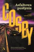 Asfaltowa pustynia. Autor: Cosby S.A.. Dadada.pl Okładka książki Asfaltowa pustynia