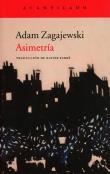 Asimetria przekład hiszpański. Autor: Zagajewski Adam. Dadada.pl Okładka książki Asimetria przekład hiszpański