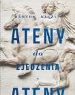 Ateny do zjedzenia. Autor: Bartek Kieżun. Dadada.pl Okładka książki Ateny do zjedzenia