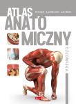 Atlas anatomiczny człowieka. Autor: Opracowanie zbiorowe. Dadada.pl Okładka książki Atlas anatomiczny człowieka