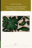 Okładka książki Atlas anatomiczny Georga Büchnera