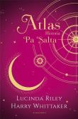 Atlas. Historia Pa Salta TW edycja kolekcjonerska. Autor: Riley Lucinda, Whittaker Harry. Dadada.pl Okładka książki Atlas. Historia Pa Salta TW edycja kolekcjonerska
