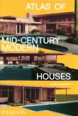 Okładka książki Atlas of Mid-Century Modern Houses
