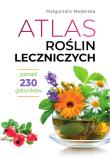 Atlas roślin leczniczych. Autor: Mederska Małgorzata. Dadada.pl Okładka książki Atlas roślin leczniczych