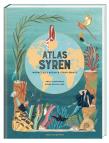 Atlas syren Wodny lud z różnych stron świata. Autor: Claybourne Anna. Dadada.pl Okładka książki Atlas syren Wodny lud z różnych stron świata