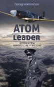 Atom leader. Autor: Rolski Tadeusz Henryk. Dadada.pl Okładka książki Atom leader