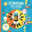 Atomowa przygoda profesora Astrokota w.2. Autor: Dominic Walliman. Dadada.pl Okładka książki Atomowa przygoda profesora Astrokota w.2