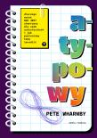 Atypowy. Dlaczego świat nie jest stworzony dla.... Autor: Wharmby Pete. Dadada.pl Okładka książki Atypowy. Dlaczego świat nie jest stworzony dla...