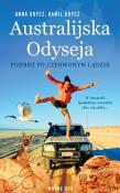 Okładka książki Australijska Odyseja. Podróż po Czerwonym Lądzie