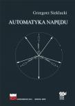 Automatyka napędu. Autor: Grzegorz Sieklucki. Dadada.pl Okładka książki Automatyka napędu