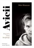 Okładka książki Avicii. Biografia Tima Berglinga