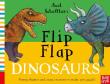 Okładka książki Axel Scheffler’s Flip Flap Dinosaurs