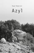 Azyl. Autor: Paweł Mościcki. Dadada.pl Okładka książki Azyl