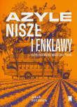 Azyle, nisze i enklawy czyli katalog małych utopii. Autor: Szczęsny Jakub. Dadada.pl Okładka książki Azyle, nisze i enklawy czyli katalog małych utopii